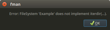 fman error dialog saying 'Error: FileSystem Example does not implement iterdir(...).'